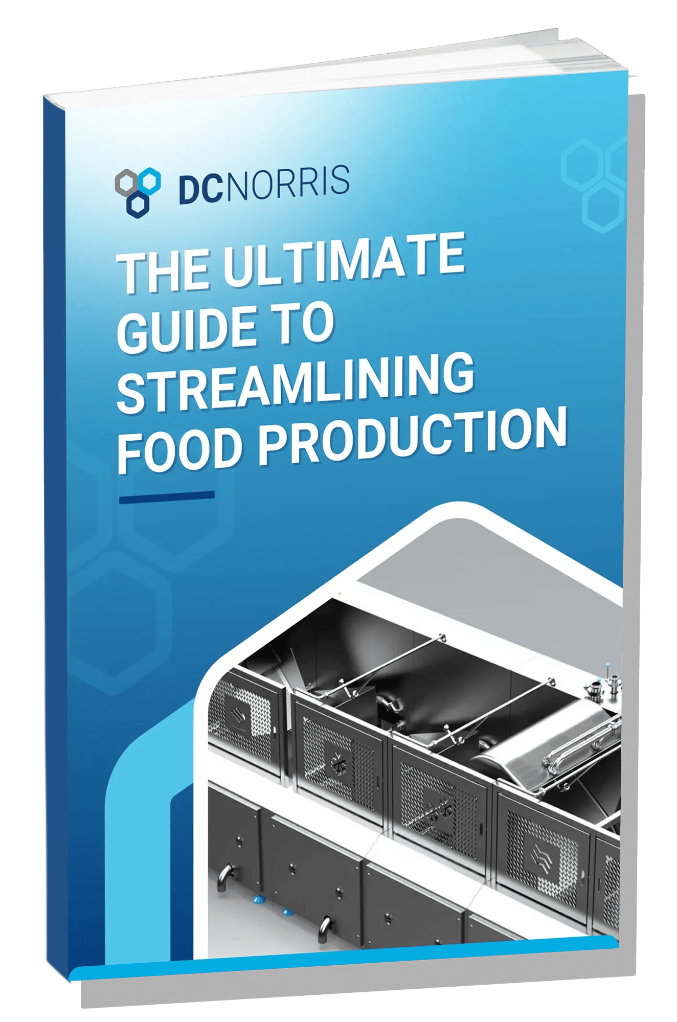 The Ultimate Guide To Streamlining Food Production The Ultimate Guide To Streamlining Food Production